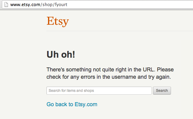 screen grab from etsy.com showing that the shop "fyourt" no longer exists on Etsy